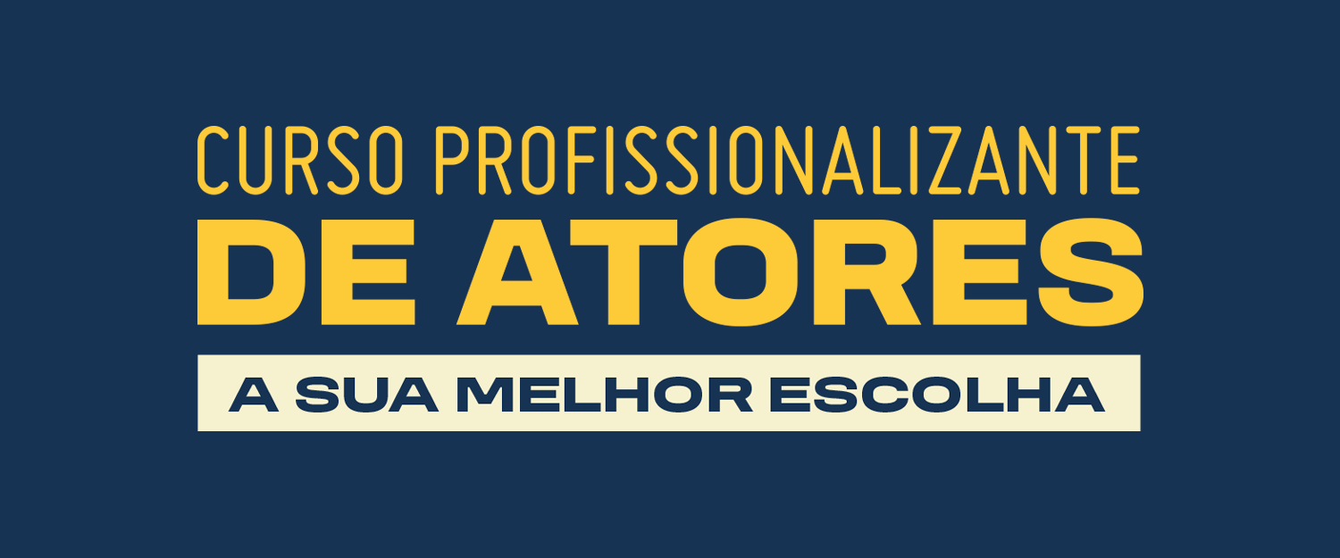 Curso Profissionalizante de Atores