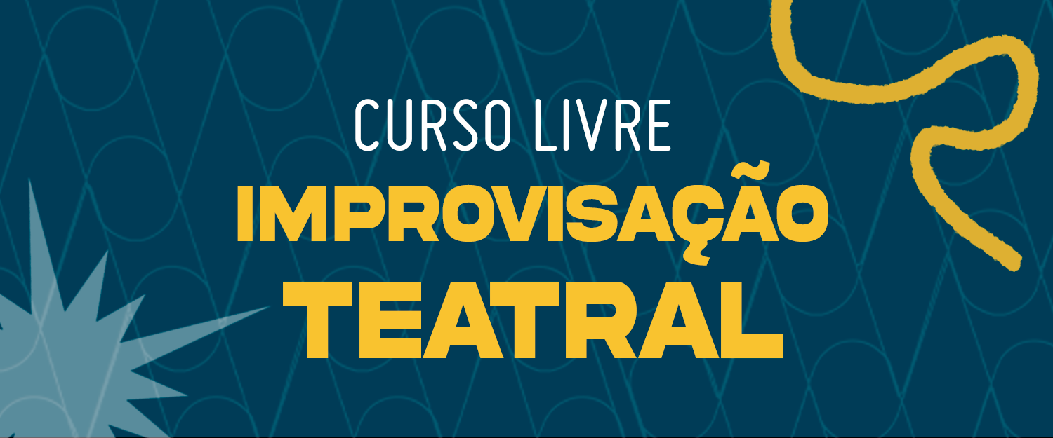 IMPROVISAÇÃO TEATRAL