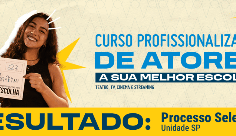 RESULTADO DO PROCESSO SELETIVO SÃO PAULO 2026