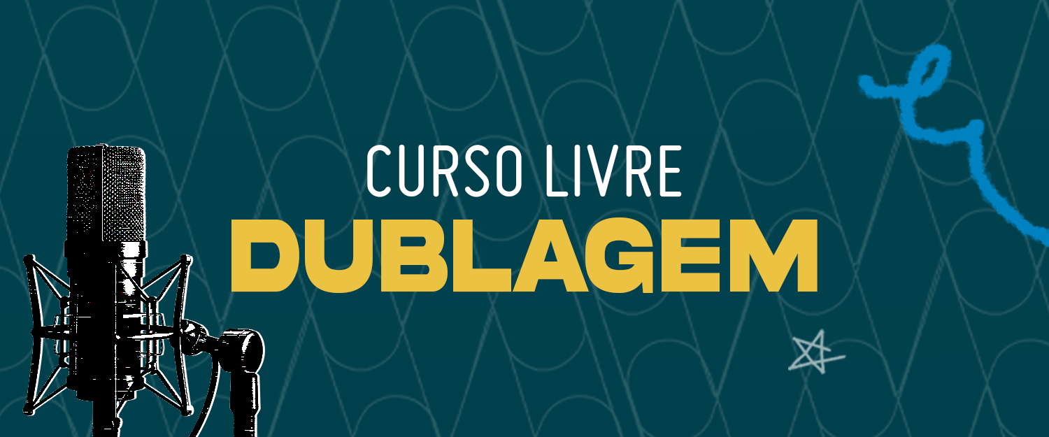 CURSO DE DUBLAGEM